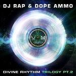 Divine Rhythm Trilogy Pt 2 (Euphoric Remix)