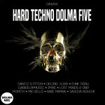 HARD TECHNO DOLMA FIVE