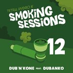 Dub'n'Kone (Smoking Sessions 12)