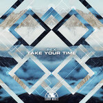 Take Your Time (Original Mix)