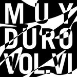 Muy Duro Vol 6