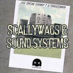 Scallywags & Sound Systems