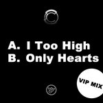 I Too High (VIP Mix)