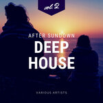 After Sundown Deep-House, Vol 2