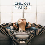 Chill Out Nation, Vol 2