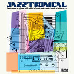 Jazztronical