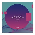 Melodic Underground Vol 5
