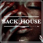 Back 2 House Vol 18