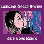 Acid Love Remix