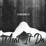 What It Do (Original Mix)