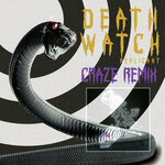 Death Watch (Craze Remix)