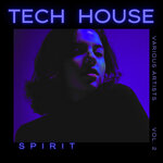 Tech House Spirit, Vol 2