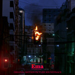 Ema (Original Motion Picture Soundtrack)