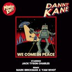 We Come In Peace (DJ Mark Brickman & Yam Who? Extended Vocal Remix)