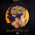 Brainstem Factory