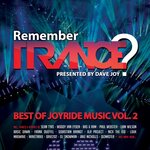 Remember Trance? (Best Of Joyride Music Vol 2)