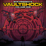 BVR Presents: Vaultshock Vol 1