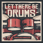 Let There Be Drums (Sample Pack WAV)