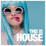 This Is House Vol 5