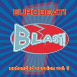 Eurobeat Blast! Vol 1 (Extended Version)