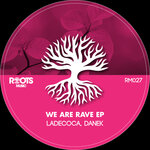 We Are Rave EP