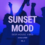 Sunset Mood (Deep-House Vibes) Vol 2
