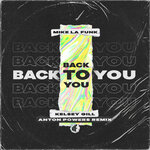 Back To You (Anton Powers Remix)
