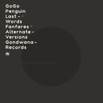 Last Words / Fanfares (Alternate Versions)