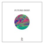 Future/Deep Vol 22