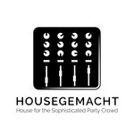 Housegemacht: House For The Sophisticated Party Crowd