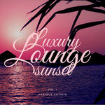 Luxury Lounge Sunset, Vol 1