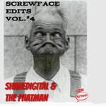 Screwface Edits Vol 4