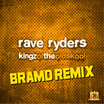 Kingz Of The Oldskool (BRAMD Remix)
