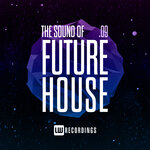 The Sound Of Future House, Vol 09