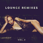 Lounge Remixes Vol 2