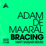 Bracing (Matt Sassari Remix)