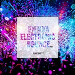 Generation Electronic Bounce Vol 32