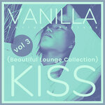 Vanilla Kiss (Beautiful Lounge Collection), Vol 3