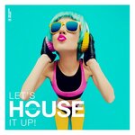 Let's House It Up Vol 32