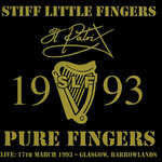 Pure Fingers (Live At Barrowlands, Glasgow, 3/17/1993)