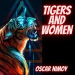 Tigers & Women