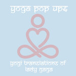 Yogi Translations Of Lady Gaga