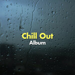 Chill Out