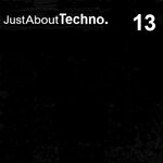 Just About Techno 13