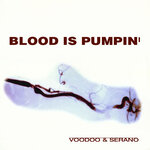 Blood Is Pumping (Remixes)