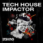 Tech House Impactor (Sample Pack WAV/APPLE/LIVE)