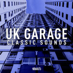 UK Garage Classic Sounds (Sample Pack WAV)