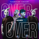 Over & Over (Extended)