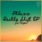 Reality Shift EP