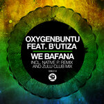 We Bafana (Native P. Remix & Zulu Club Mix)